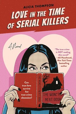 Love in the Time of Serial Killers - фото книги