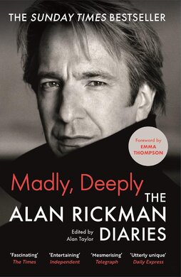 Madly, Deeply: The Alan Rickman Diaries (Paperback) - фото книги