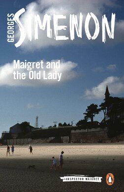 Maigret and the Old Lady : Inspector Maigret #33 - фото книги