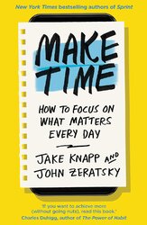 Make Time: How to Focus on What Matters Every Day - фото обкладинки книги