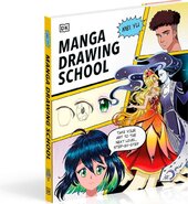 Manga Drawing School: Take Your Art to the Next Level, Step-by-Step - фото обкладинки книги