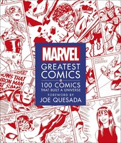 Marvel Greatest Comics: 100 Comics That Built a Universe - фото обкладинки книги