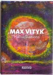 Max Vityk. Hallucinations - фото обкладинки книги