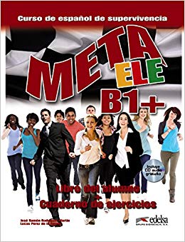 Meta ELE : Libro del alumno + cuaderno de ejercicios + CD B1+ - фото книги