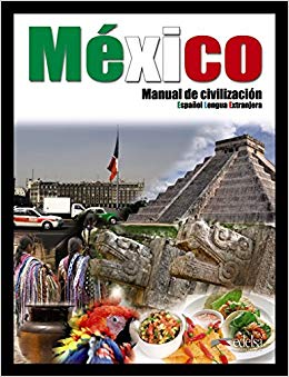 Mexico - Manual de civilizacion - фото книги
