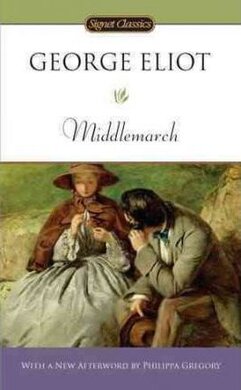 Middlemarch. Reprint edition (Oct. 4 2011) - фото книги