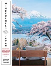 Mindfulness Travel Japan - фото обкладинки книги