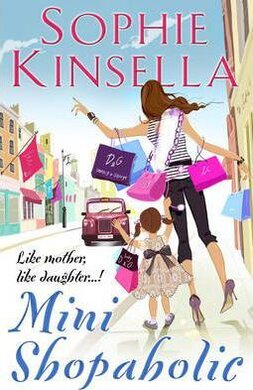 Mini Shopaholic : (Shopaholic Book 6) - фото книги