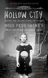Miss Peregrine's Home for Peculiar Children. Hollow City. Second Novel - фото обкладинки книги