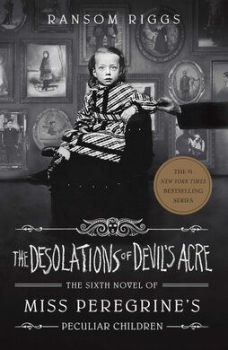 Miss Peregrine's Peculiar Children. The Desolations of Devil's Acre - фото книги