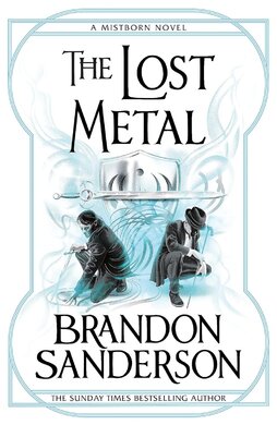 Mistborn Era II Book 7: The Lost Metal - фото книги