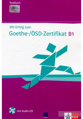 Mit Erfolg zum Goethe-/SD-Zertifikat B1. Testbuch (+ Audio-CD) - фото книги