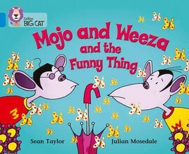 Mojo and Weeza and the Funny Thing - фото книги