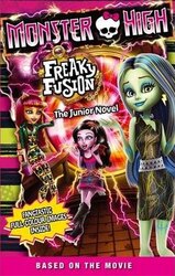Monster High: Freaky Fusion - фото обкладинки книги