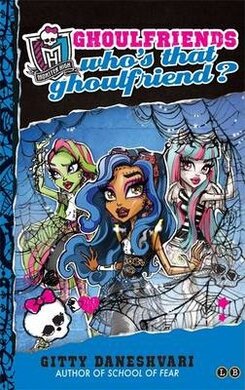 Monster High: Who's That Ghoulfriend? - фото книги