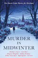 Murder in Midwinter: Ten Classic Crime Stories for Christmas - фото обкладинки книги