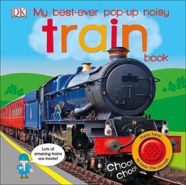 My Best-Ever Pop-Up Noisy Train Book - фото книги