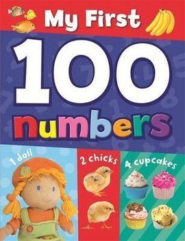My First 100 Numbers - фото книги