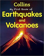 My First Book of Earthquakes and Volcanoes - фото обкладинки книги
