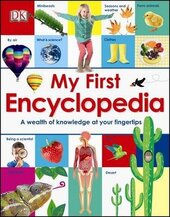 My First Encyclopedia. A Wealth of Knowledge at your Fingertips - фото обкладинки книги