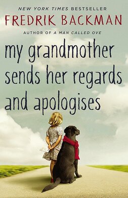 My Grandmother Sends Her Regards and Apologises - фото книги
