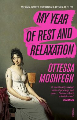 My Year of Rest and Relaxation - фото книги