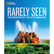 National Geographic Rarely Seen: Photographs of the Extraordinary - фото книги