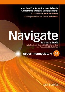 Navigate Upper-Intermediate B2: Teacher's Book with Teacher's Resource Disc(книга вчителя) - фото книги