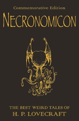 Necronomicon: The Best Weird Tales of H.P. Lovecraft (Commemorative Edition) - фото книги