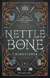 Nettle and Bone - фото обкладинки книги