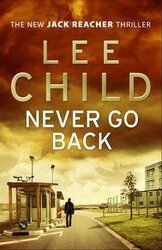 Never Go Back : (Jack Reacher 18) - фото обкладинки книги