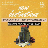 New Destinations. Beginners A1.1 - Pre-Intermediate A2. Teacher's Resource CD - фото обкладинки книги