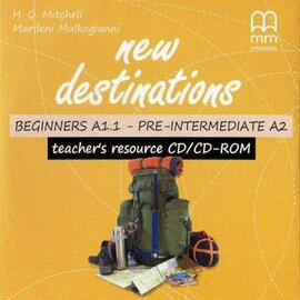 New Destinations. Beginners A1.1 - Pre-Intermediate A2. Teacher's Resource CD - фото книги