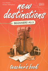 New Destinations. Beginners A1.1. Teacher's Book - фото обкладинки книги
