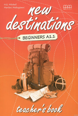 New Destinations. Beginners A1.1. Teacher's Book - фото книги