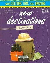 New Destinations. Level B1+. Culture Time for Ukraine (Брошура з українознавчим матеріалом) - фото обкладинки книги