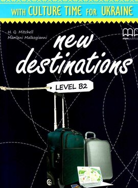 New Destinations. Level B2. Culture Time for Ukraine (Брошура з українознавчим матеріалом) - фото книги