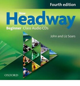 New Headway 4th Edition Beginner: Class Audio CD (аудіодиск) - фото книги