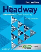 New Headway 4th Edition Intermediate: Workbook without Key with iChecker CD-ROM - фото обкладинки книги