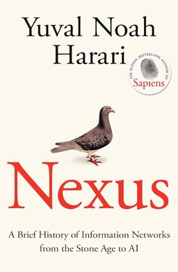 Nexus: A Brief History of Information Networks from the Stone Age to AI (Hardcover) - фото книги