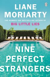 Nine Perfect Strangers : The Number One Sunday Times bestseller from the author of Big Little Lies - фото обкладинки книги