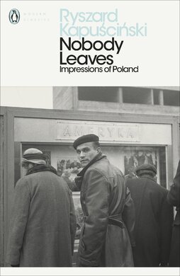 Nobody Leaves : Impressions of Poland - фото книги