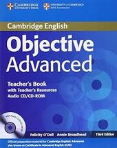 Objective Advanced 3rd edition. Teacher's Book with Teacher's Resources Audio CD/CD-ROM - фото обкладинки книги