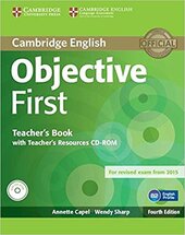 Objective First Teacher's Book with Teacher's Resources CD-ROM - фото обкладинки книги