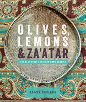 Olives, Lemons and Za'atar. The Best Middle Eastern Home Cooking - фото обкладинки книги