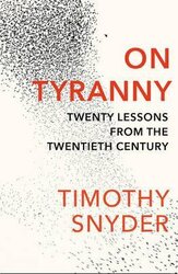 On Tyranny : Twenty Lessons from the Twentieth Century - фото обкладинки книги