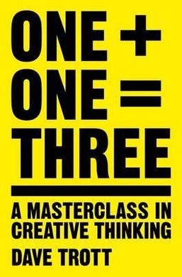 One Plus One Equals Three: A Masterclass in Creative Thinking - фото книги