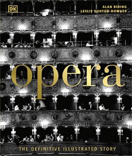 Opera: The Definitive Illustrated Story - фото книги