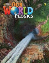 Our World 2nd Edition 3 Phonics Student's Book - фото обкладинки книги