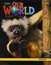 Our World 2nd Edition Starter Workbook - фото обкладинки книги